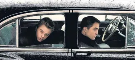  ?? CAITLIN CRONENBERG ?? Dane DeHaan –izquierda–, como James Dean, junto a Robert Pattinson