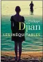  ??  ?? HHHHI
Les Inéquitabl­es par Philippe Djian,
176 p., Gallimard, 17 €