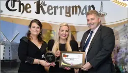  ??  ?? Winners of the Best Customer Experience Award was Muckross Park Hotel, Killarney. Pictured from left Noelle Foley (The Kerryman), Josie O’Leary (Muckross Park Hotel) and Sean Healy (Head of AIB Banking).
