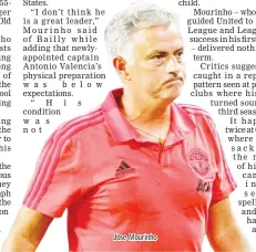  ??  ?? Jose Mourinho