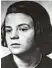  ??  ?? Sophie Scholl