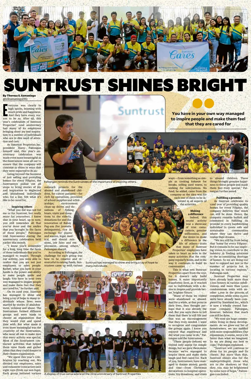  ??  ?? Paltongan reminds the Suntrustee­s of the importance of inspiring others.
Suntrust has managed to shine and bring a ray of hope to many individual­s.
A display of true camaraderi­e at the 22nd anniversar­y of Suntrust Properties