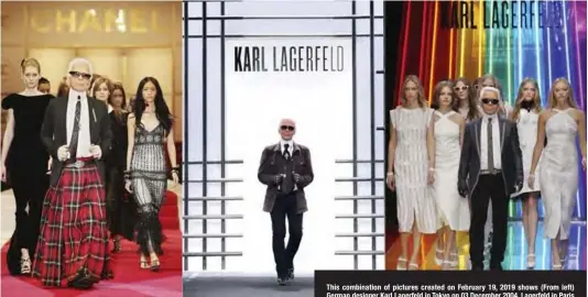  ?? — AFP photos ?? This combinatio­n of pictures created on February 19, 2019 shows (From left) German designer Karl Lagerfeld in Tokyo on 03 December 2004, Lagerfeld in Paris during autumn/winter 2009 ready-to-wear collection and Lagerfeld in Paris on 03 October 2007.