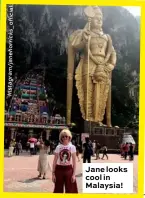  ?? Ffi l a i c o _ s k c i rr o h e n a j / m a r g a t s n I ?? Jane looks cool in Malaysia!