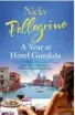  ??  ?? A YEAR AT HOTEL GONDOLA ($34.99, Hachette)