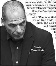  ??  ?? Yanis Varoufakis