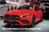  ??  ?? Mercedes-Benz CLA Shooting Brake