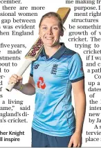  ??  ?? Career path: Heather Knight thinks the plan will inspire