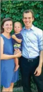  ?? SUBMITTED PHOTO ?? Ben Stafford with his wife Marissa and son Caleb. They will be moving to the Kennett area in August.