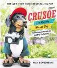  ??  ?? Crusoe, the book.