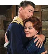  ??  ?? Guest roles: Ronald Reagan and Ann Blyth in a 1963 episode of Wagon Train