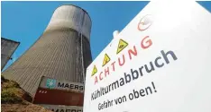  ??  ?? Ende des Jahres soll der Kühlturm verschwund­en sein.