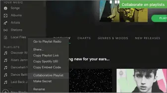  ??  ?? Collaborat­e on playlists