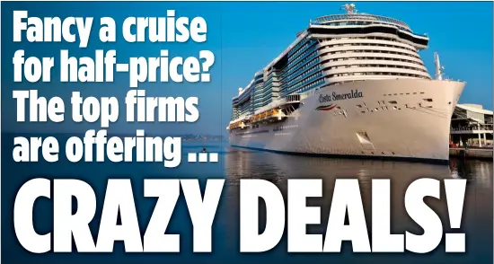  ??  ?? INCENTIVE: Costa Smeralda passengers get spending money