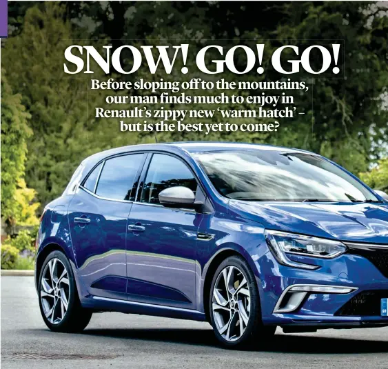  ??  ?? sleek: The new Renault Mégane, above and below, gives you an awful lot for your money, including a trendy interior, right, and mood lighting, left