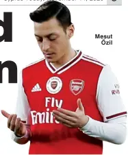  ??  ?? Mesut Özil