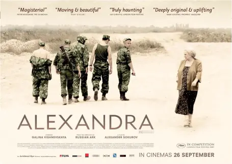  ??  ?? Alexandra, d’alexander Sokurov, ou l’incursion d’une civile en Tchétchéni­e, entre cantonneme­nt militaire russe et population locale. (© D.R.)