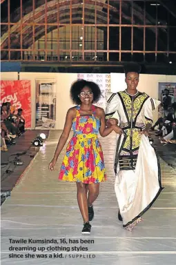  ?? / SUPPLIED ?? Tawile Kumsinda, 16, has been dreaming up clothing styles since she was a kid.