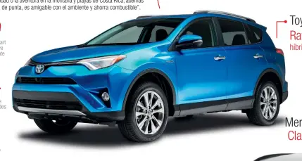  ??  ?? Toyota
Rav4
híbrido eléctrico