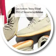  ??  ?? Los nuevos Yeezy Boos0 v2 S ame by dida