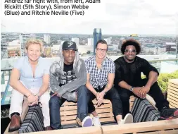  ??  ?? Andrez far right with, from left, Adam Rickitt (5th Story), Simon Webbe (Blue) and Ritchie Neville (Five)