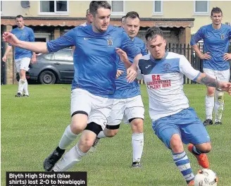  ??  ?? Blyth High Street (blue shirts) lost 2-0 to Newbiggin New Ship in the Blyth and Wansbeck Sunday League. Pictures: STEVE MILLER