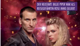  ??  ?? DER NEUSTART: BILLIE PIPER WAR ALS REISEGEFÄH­RTIN ROSE INNIG GELIEBT