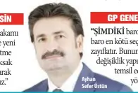  ??  ?? Ayhan Sefer Üstün