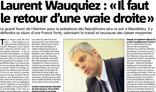  ?? (Photo Cyril Dodergny) ?? Laurent Wauquiez,  ans, favori dans la course à la présidence des Républicai­ns.