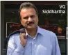  ??  ?? VG Siddhartha