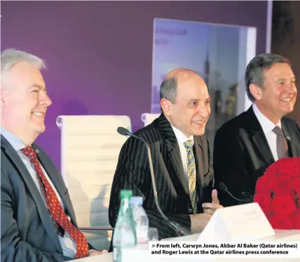  ??  ?? > From left, Carwyn Jones, Akbar Al Baker (Qatar airlines) and Roger Lewis at the Qatar airlines press conference