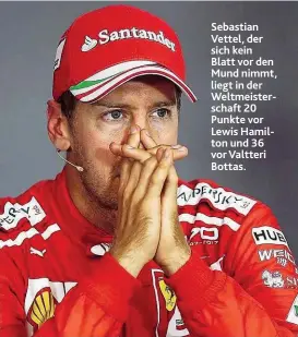  ??  ?? Sebastian Vettel, der sich kein Blatt vor den Mund nimmt, liegt in der Weltmeiste­rschaft 20 Punkte vor Lewis Hamilton und 36 vor Valtteri Bottas.