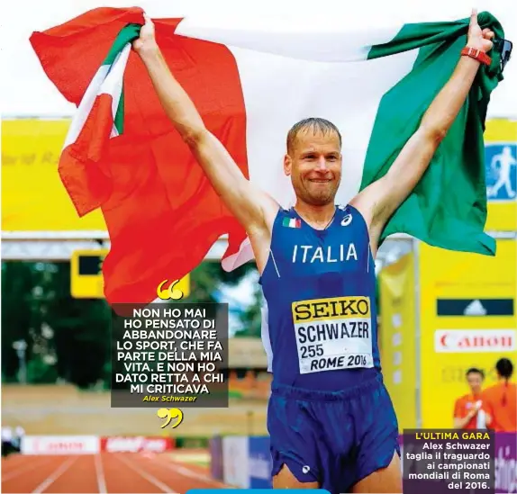  ??  ?? L’ULTIMA GARA Alex Schwazer taglia il traguardo ai campionati mondiali di Roma del 2016.