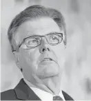  ??  ?? Texas Lt. Gov. Dan Patrick