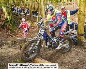  ??  ?? James Fry (Sherco): The best of the rest; expect to see James pushing for the win at the next round.