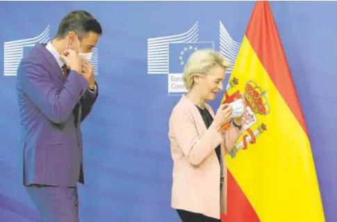  ?? // EFE ?? Pedro Sánchez, presidente del Gobierno de España, junto a Ursula von der Leyen, presidenta de la Comisión Europea