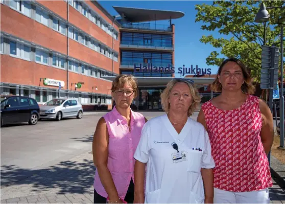  ?? Bild: JOHAN PERSSON ?? ANNAN BILD. Charlotte Karlsson (t.v.), Eva Nilsson och Denice Heimer känner inte igen sig i biträdande sjukhusche­fens bild av läget.