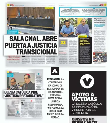  ??  ?? RESPALDO. LA CONFERENCI­A EPISCOPAL DE EL SALVADOR SE PRONUNCIÓ EL VIERNES A FAVOR DE UNA JUSTICIA RESTAURATI­VA. “NO PEDIMOS LA CÁRCEL PARA NADIE”, SOLO LA VERDAD.