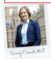  ??  ?? Tracey Crouch MP