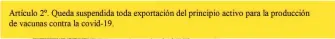  ??  ?? Diputados y senadores de Argentina buscan que se produzcan y envasen en ese país