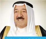  ??  ?? His Highness the Amir Sheikh Sabah AlAhmad Al-Jaber Al-Sabah