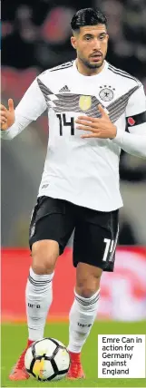  ??  ?? Emre Can in action for Germany against England