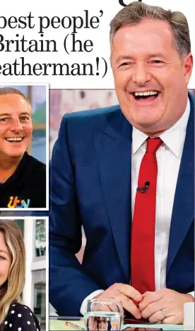  ?? ?? NEW CREW: Piers Morgan has poached six ITV staff,