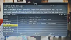  ??  ?? Der EPG bietet die Möglichkei­t Timer direkt zu übernehmen, dazu einfach die Sendung mit dem Curser auswählen sowie die rote Farbtaste betätigen