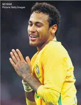  ?? NEYMAR Picture: Getty Images ??