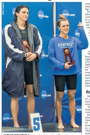  ?? ?? IS THIS EQUITY? Transgende­r University of Pennsylvan­ia swimmer Lia Thomas (left) competed vs. Kentucky’s Riley Gaines.