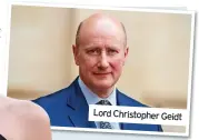  ?? ?? Lord Christophe­r Geidt