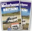  ?? ?? 25 April New issue of on sale!
Practical Motorhome Subscribe to have your copy delivered – see p82 for details