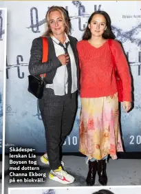  ??  ?? Skådespele­rskan Lia Boysen tog med dottern Channa Ekborg på en biokväll.