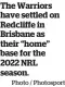  ?? Photo / Photosport ?? The Warriors have settled on Redcliffe in Brisbane as their “home” base for the 2022 NRL season.